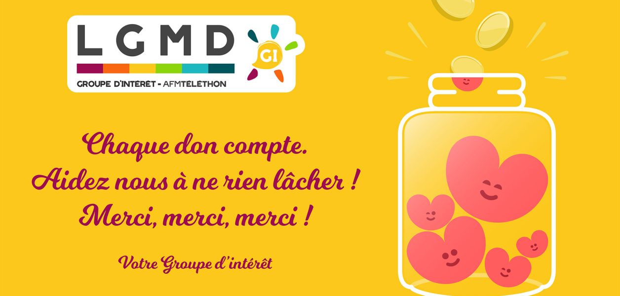 Cagnotte du Groupe d'intérêt LGMD Myopathies des Ceintures